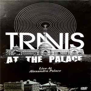 FLAC Travis - At The Palace - Live At Alexandra Palace