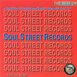 FLAC Various - The Best Of Soul Street Records - Keep On Movin'