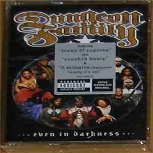 FLAC Dungeon Family - Even In Darkness