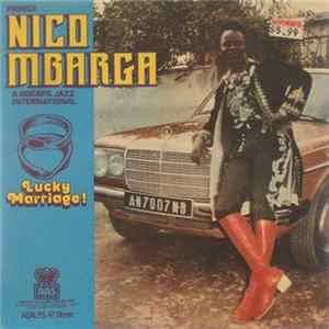 FLAC Prince Nico Mbarga & Rocafil Jazz International - Lucky Marriage!