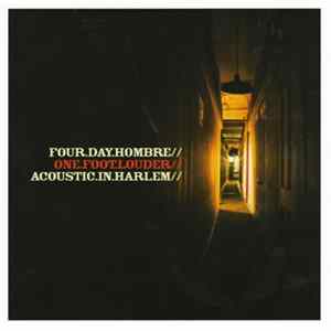 FLAC Four Day Hombre - One.Foot.Louder