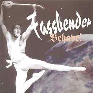 FLAC Fassbender - Behave!