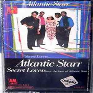 FLAC Atlantic Starr - Secret Lovers...The Best Of Atlantic Starr
