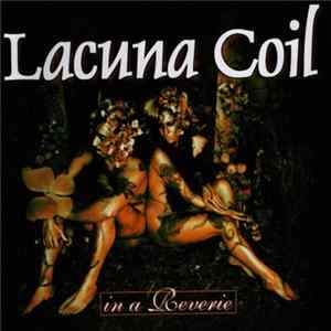 FLAC Lacuna Coil - In A Reverie