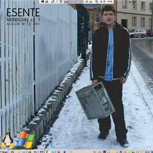 FLAC Esente - Nerdcore Cz. 1: Album W 12 Dni