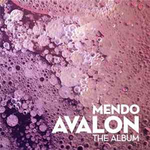 FLAC Mendo - Avalon [The Album]