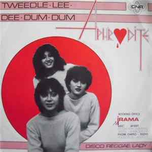 FLAC Aphrodite - Tweedle-Lee-Dee-Dum-Dum