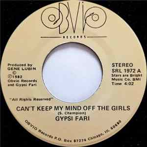 FLAC Gypsi Fari - Can't Keep My Mind Off The Girls