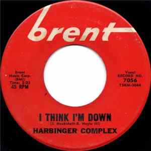 FLAC Harbinger Complex - I Think I'm Down / My Dear And Kind Sir