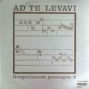 FLAC Koor Van Het Lemmensinstituut - Ad Te Levavi - Gregoriaanse gezangen 2