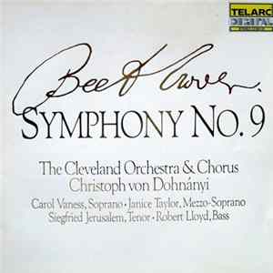FLAC Beethoven - The Cleveland Orchestra & Chorus, Christoph von Dohnányi, Carol Vaness, Janice Taylor , Siegfried Jerusalem, Robert Lloyd - Symphony No. 9