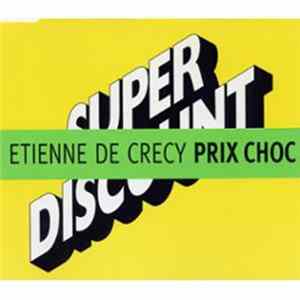 FLAC Etienne De Crécy - Prix Choc