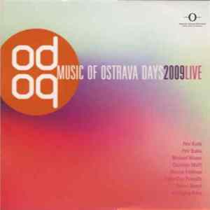FLAC Various - Music Of Ostrava Days 2009 Live
