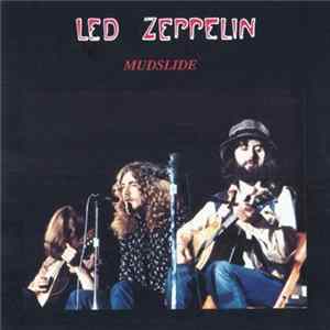 FLAC Led Zeppelin - Mudslide