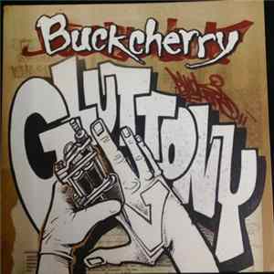 FLAC Buckcherry - Gluttony