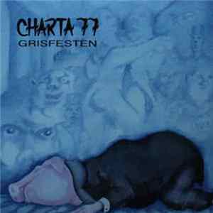 FLAC Charta 77 - Grisfesten