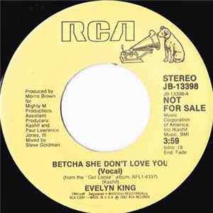 FLAC Evelyn King - Betcha She Don't Love You