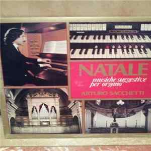 FLAC Arturo Sacchetti - Natale Musiche Suggestive Per Organo