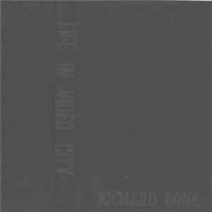 FLAC Richard Bone - Life In Video City