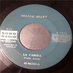 FLAC Traffic Sound - La Camita / You Got To Be Sure!
