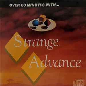 FLAC Strange Advance - Over 60 Minutes With...Strange Advance