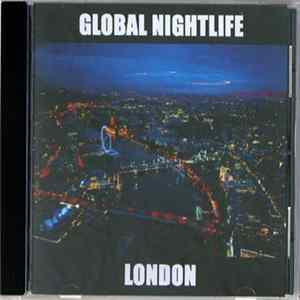 FLAC Various - Global Nightlife: London