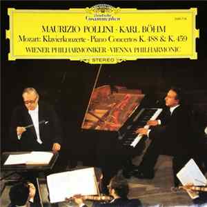 FLAC Mozart / Maurizio Pollini · Karl Böhm · Wiener Philharmoniker - Klavierkonzerte · Piano Concertos K. 488 & K. 459