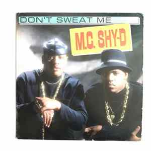 FLAC MC Shy D - Don't Sweat Me