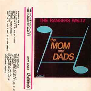 FLAC The Mom And Dads - The Rangers Waltz