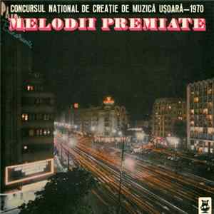 FLAC Various - Melodii Premiate - Concursul Național De Creație De Muzică Ușoară–1970