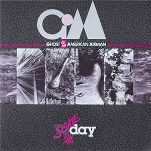 FLAC Ghost Of An American Airman - Some Day