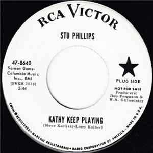 FLAC Stu Phillips - Kathy Keep Playing / Ask And You Will Receive