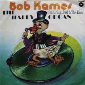 FLAC Bob Kames, The Happy Organ featuring "Dad & The Kids" - Dance Little Bird / Fly Little Bird
