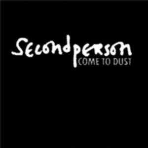 FLAC Second Person - Come To Dust