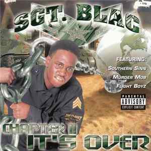 FLAC Sgt. Blac - Chapter II: It's Over