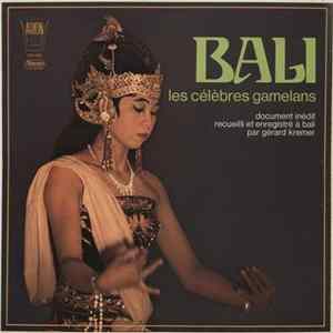 FLAC Gérard Krémer - Bali - Les Célèbres Gamelans