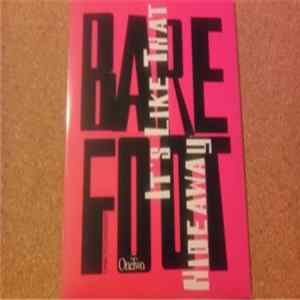 FLAC Barefoot - It's Like That / Hideaway