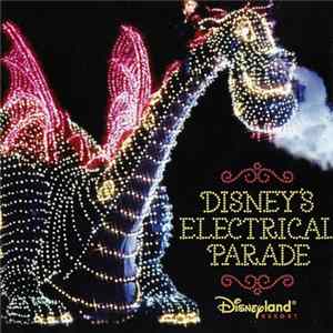 FLAC Various - Disney's Electrical Parade (Disneyland Resort)
