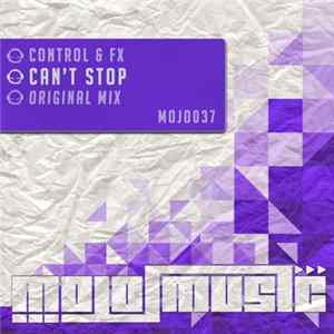 FLAC Control & Fx - Can't Stop