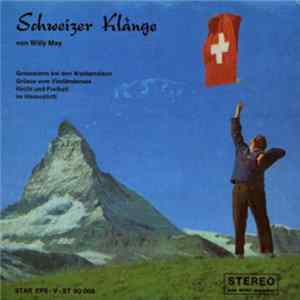 FLAC Kapelle Nullo Pagin - Schweizer Klänge Von Willy May