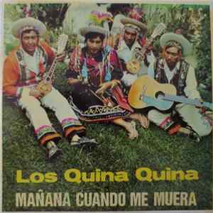 FLAC Los Quina Quina - Mañana Cuando Me Muera