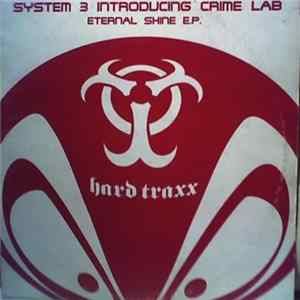FLAC System 3 Introducing Crime Lab - Eternal Shine E.P.