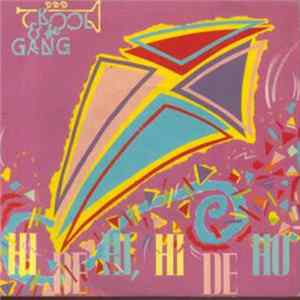 FLAC Kool & The Gang - Hi De Hi, Hi De Ho / No Show