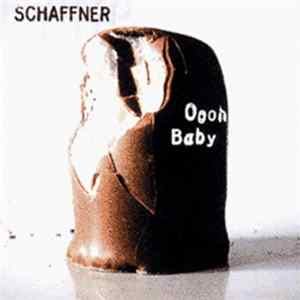 FLAC Schaffner - Ohhh Baby