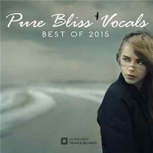 FLAC Various - Pure Bliss Vocals: Best Of 2015