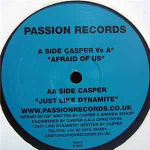 FLAC Casper vs. A / Casper - Afraid Of Us / Just Like Dynamite