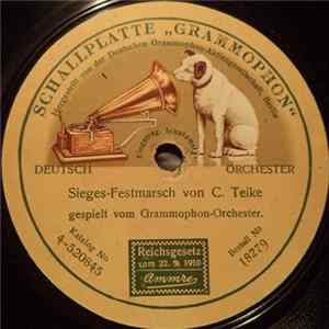 FLAC Grammophon-Orchester - Ein Hoch Den Hohenzollern ! / Sieges-Festmarsch