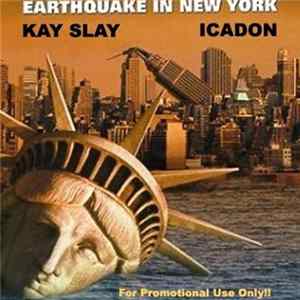 FLAC Icadon - Earthquake in New York