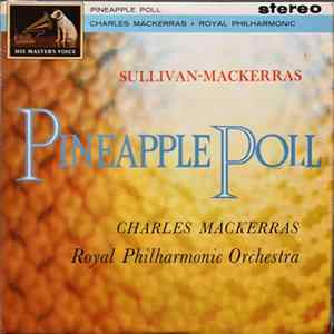 FLAC Sullivan - Mackerras, Royal Philharmonic Orchestra - Pineapple Poll