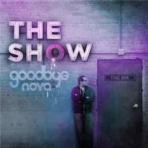 FLAC Goodbye Nova - The Show